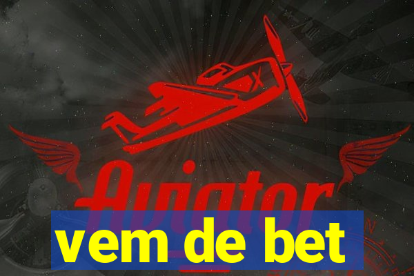 vem de bet